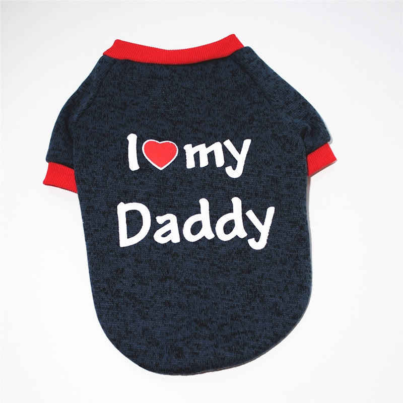 Simpatica felpa I LOVE MY MOMMY - I LOVE MY DADDY per il tuo Pet. Per cani, gatti e animali domestici.