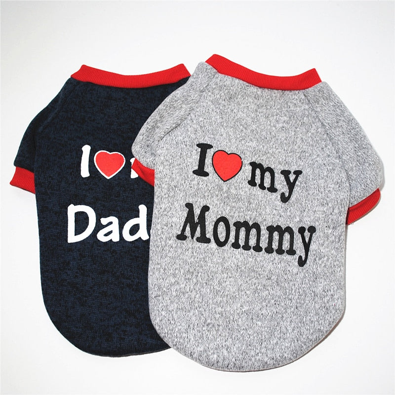 Simpatica felpa I LOVE MY MOMMY - I LOVE MY DADDY per il tuo Pet. Per cani, gatti e animali domestici.